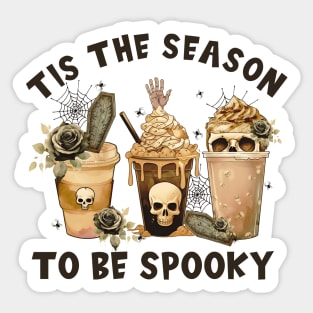 Tis The Season To Be Spooky Sticker